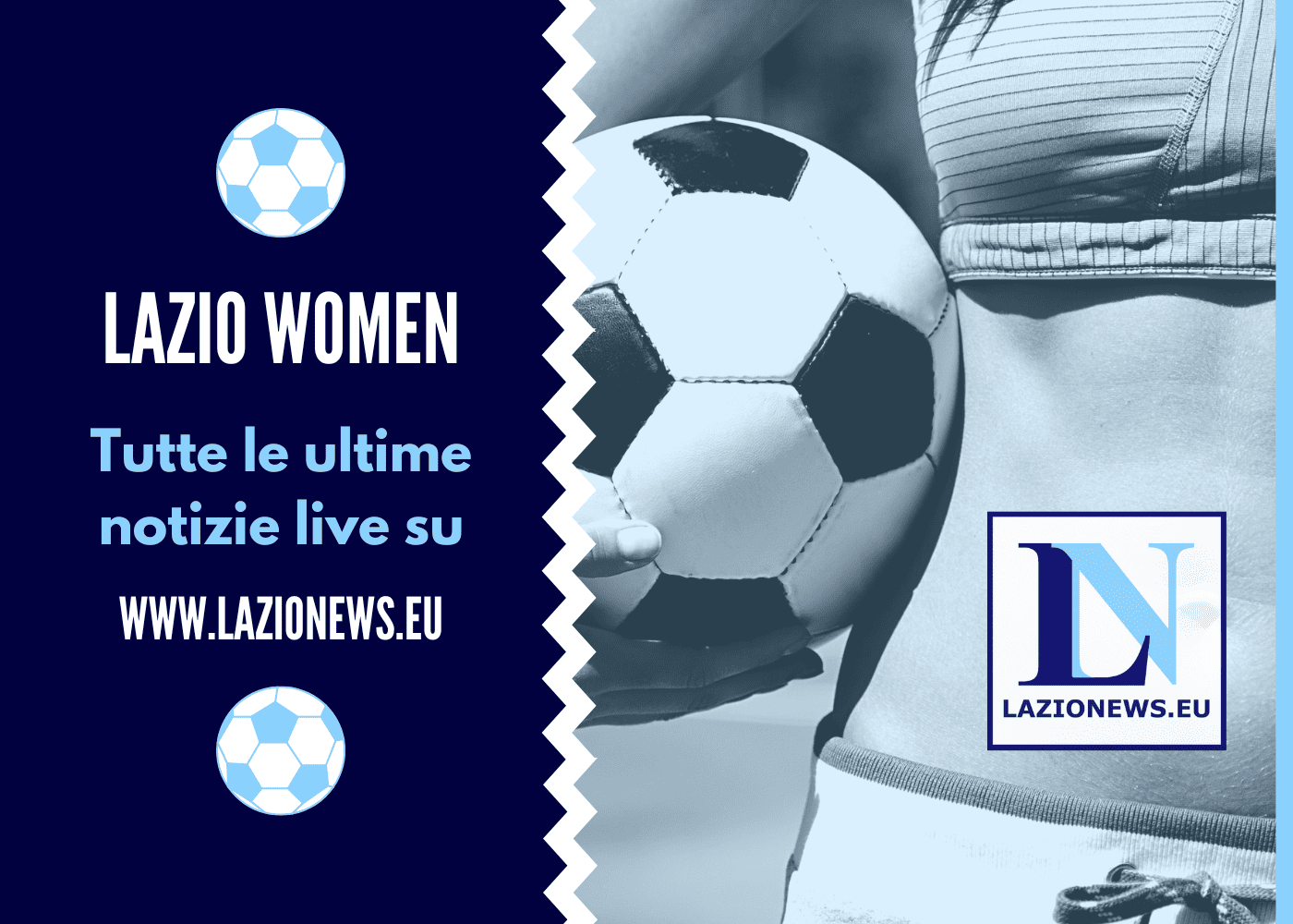 Lazio Women tutte le ultime notizie live su Lazionews.eu